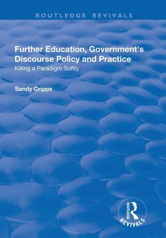 Further Education, Government's Discourse Policy and Practice (eBook, ePUB) - Cripps, Sandy