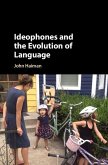 Ideophones and the Evolution of Language (eBook, ePUB)