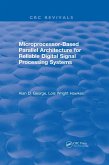 Microprocessor-Based Parallel Architecture for Reliable Digital Signal Processing Systems (eBook, ePUB)