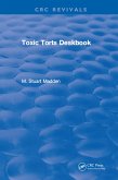 Toxic Torts Deskbook (eBook, PDF)