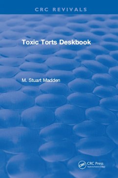 Toxic Torts Deskbook (eBook, PDF) - Madden, M. Stuart