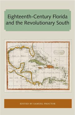 Cover Eighteenth-Century Florida and the Revolutionary South (eBook, ePUB)