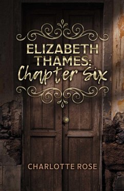 Cover Elizabeth Thames: Chapter Six (eBook, ePUB)