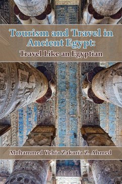 Cover Tourism and Travel in Ancient Egypt (eBook, ePUB)