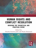 Human Rights and Conflict Resolution (eBook, ePUB)