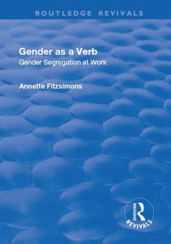 Gender as a Verb (eBook, PDF) - Fitzsimons, Annette