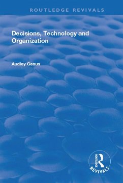 Decisions, Technology and Organization (eBook, ePUB) - Genus, Audley