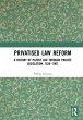 Privatised Law Reform: A History of... - Bild 1
