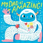 My Dad Is Amazing (eBook, ePUB)