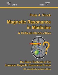 Magnetic Resonance in Medicine - Rinck, Peter A.