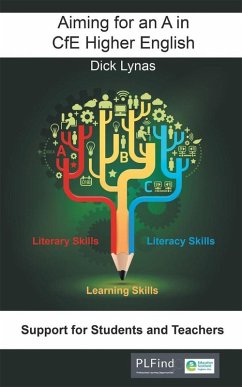 Aiming for an A in CfE Higher English (eBook, ePUB) - Lynas, Dick