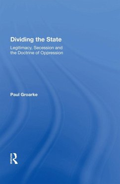 Dividing the State (eBook, PDF) - Groarke, Paul