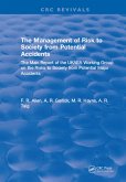 The Management of Risk to Society from Potential Accidents (eBook, ePUB)