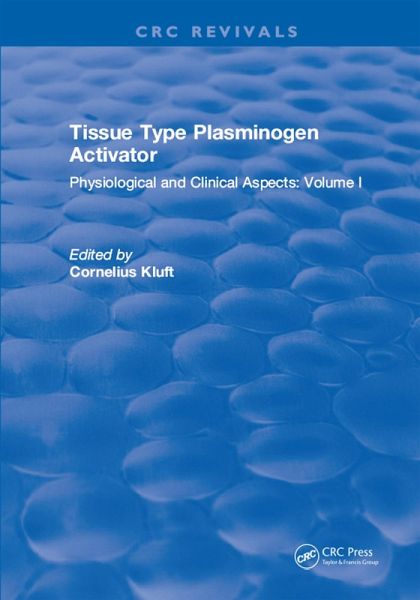 Tissue Type Plasminogen Activity (eBook, ePUB)