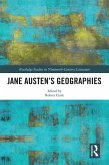 Jane Austen's Geographies (eBook, ePUB) Jane Austen's Geographies (eBook, ePUB)