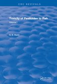Toxicity Of Pesticides To Fish (eBook, ePUB)