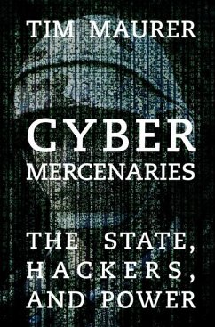 Cyber Mercenaries (eBook, ePUB) - Maurer, Tim