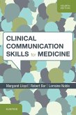 Clinical Communication Skills for Medicine (eBook, ePUB)