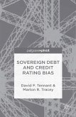 Sovereign Debt and Rating Agency Bias (eBook, PDF)