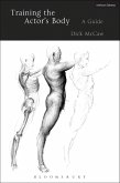 Training the Actor's Body (eBook, PDF)