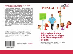 Educación Física Bilingüe en el siglo XXI. Investigación-acción