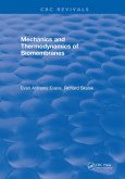 Mechanics and Thermodynamics of Biomembranes (eBook, ePUB)