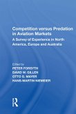 Competition versus Predation in Aviation Markets (eBook, ePUB) Competition versus Predation in Aviation Markets (eBook, ePUB)