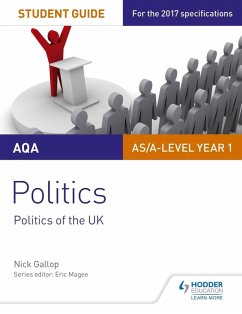 AQA AS/A-level Politics Student Guide 2: Politics of the UK (eBook, ePUB) - Gallop, Nick