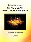 Introduction to Nuclear Reactor Physics (eBook, ePUB)