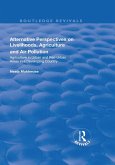 Alternative Perspectives on Livelihoods, Agriculture and Air Pollution (eBook, ePUB)