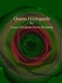 Queen Hildegarde (eBook, ePUB)