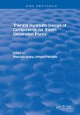 Thermal Hydraulic Design of Components for Steam Generation Plants (eBook, ePUB)