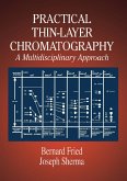 Practical Thin-Layer Chromatography (eBook, PDF)