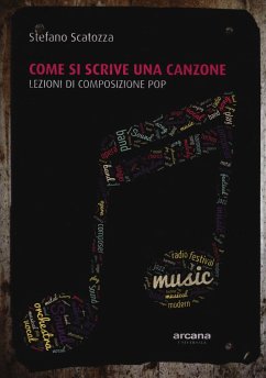 Cover Come si scrive una canzone. Lezioni di composizione pop