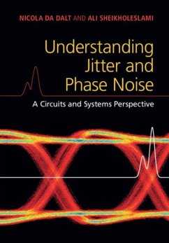 Understanding Jitter and Phase Noise (eBook, PDF) - Dalt, Nicola Da