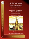 Sulla Guerra Alessandrina (eBook, ePUB)