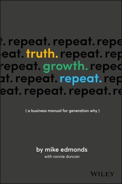 Truth. Growth. Repeat. (eBook, PDF) Truth. Growth. Repeat. (eBook, PDF)