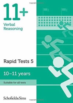 11+ Verbal Reasoning Rapid Tests Book 5: Year 6, Ages 10-11 - Schofield & Sims, Sian; Goodspeed