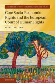 Core Socio-Economic Rights and the European Court of Human Rights (eBook, ePUB)