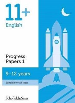 11+ English Progress Papers Book 1: KS2, Ages 9-12 - Schofield & Sims, Patrick; Berry; Hamlyn