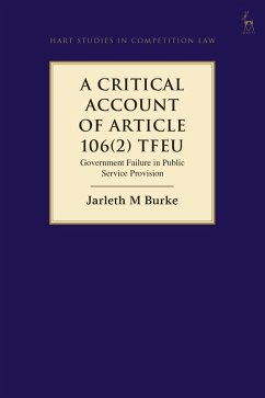 A Critical Account of Article 106(2) TFEU (eBook, ePUB) - Burke, Jarleth