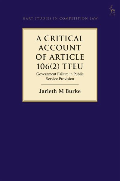 A Critical Account of Article 106(2) TFEU (eBook, ePUB)