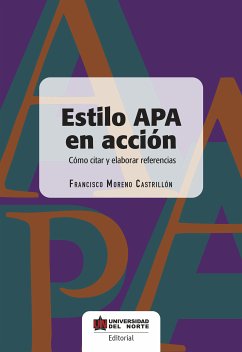 Estilo APA en acción (eBook, PDF) - Castrillón, Francisco Moreno