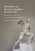 Supports in Roman Marble Sculpture (eBook, PDF)