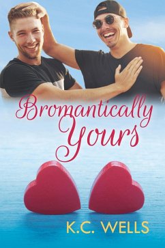 Cover Bromantically Yours (eBook, ePUB)
