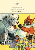 Beloved Belindy - Written and Illustrated by Johnny Gruelle (eBook, ePUB)