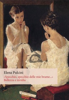 Cover «Specchio, specchio delle mie brame...». Bellezza e invidia