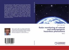 Radar monitoring of natural and anthropogenic hazardous phenomena