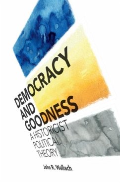 Democracy and Goodness (eBook, PDF) - Wallach, John R.