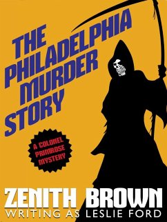 The Philadelphia Murder Story (eBook, ePUB)